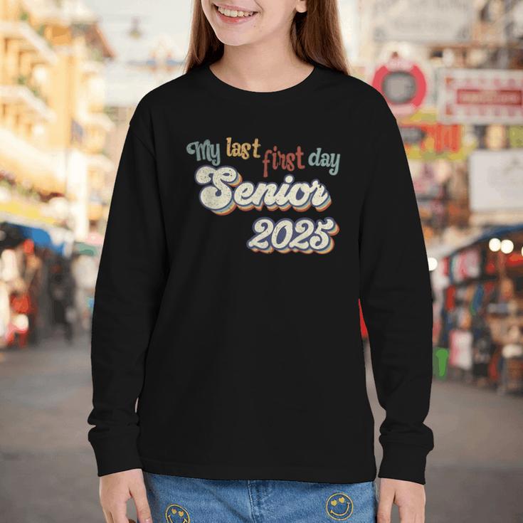 My Last First Day Senior 2025 Back To School Vintage Cool Youth Long Sleeve Tee