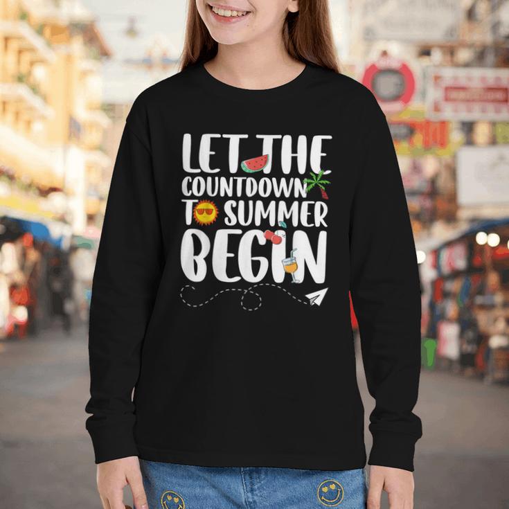 Let The Countdown To Summer Begin Back To School Youth Long Sleeve Tee Let The Countdown To Summer Begin Back To School Youth Long Sleeve Tee
