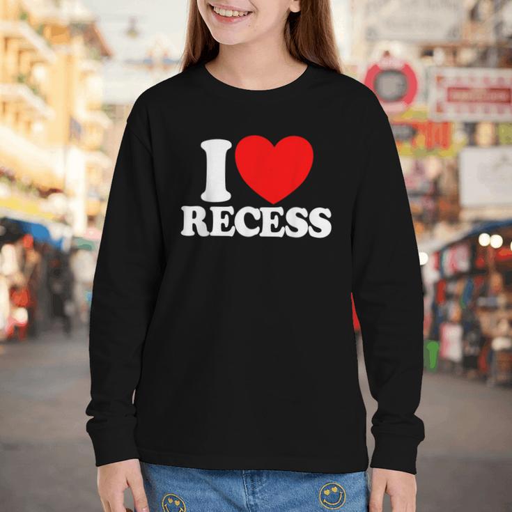 I Love Recess Red Heart Back To School Kids Recess Youth Long Sleeve Tee