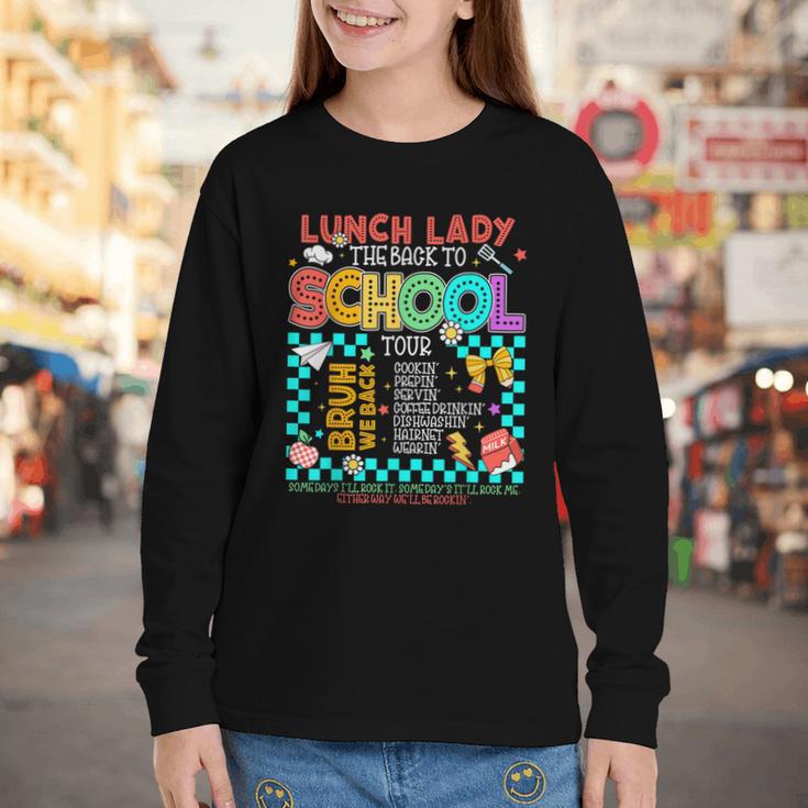 Lunch Lady Back To School Tour Cooking Worker Cafeteria Crew Youth Long Sleeve Tee Lunch Lady Back To School Tour Cooking Worker Cafeteria Crew Youth Long Sleeve Tee