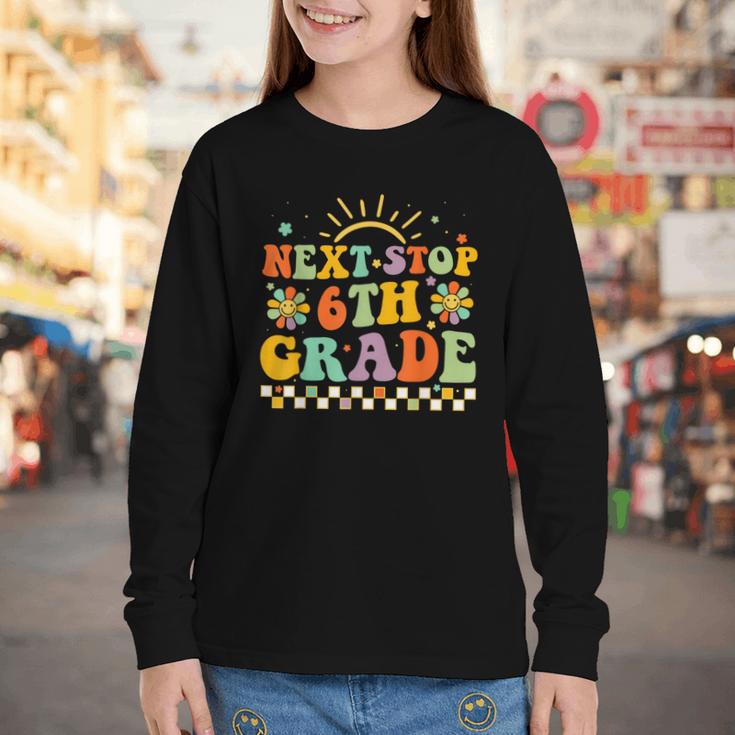 Next Stop 6th Grade Groovy Retro Sixth Grade Back To School Youth Long Sleeve Tee