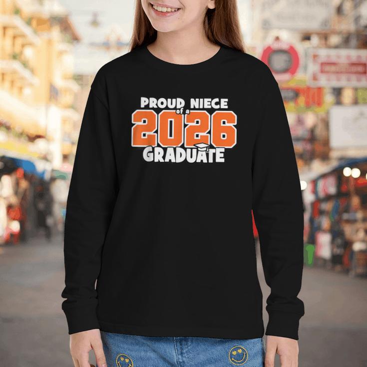 Proud Niece Of 2026 Graduate Matching Back To School O Youth Long Sleeve Tee Proud Niece Of 2026 Graduate Matching Back To School O Youth Long Sleeve Tee