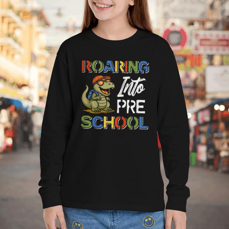 Roaring Into Preschool First Day Back To School Students Youth Long Sleeve Tee Roaring Into Preschool First Day Back To School Students Youth Long Sleeve Tee