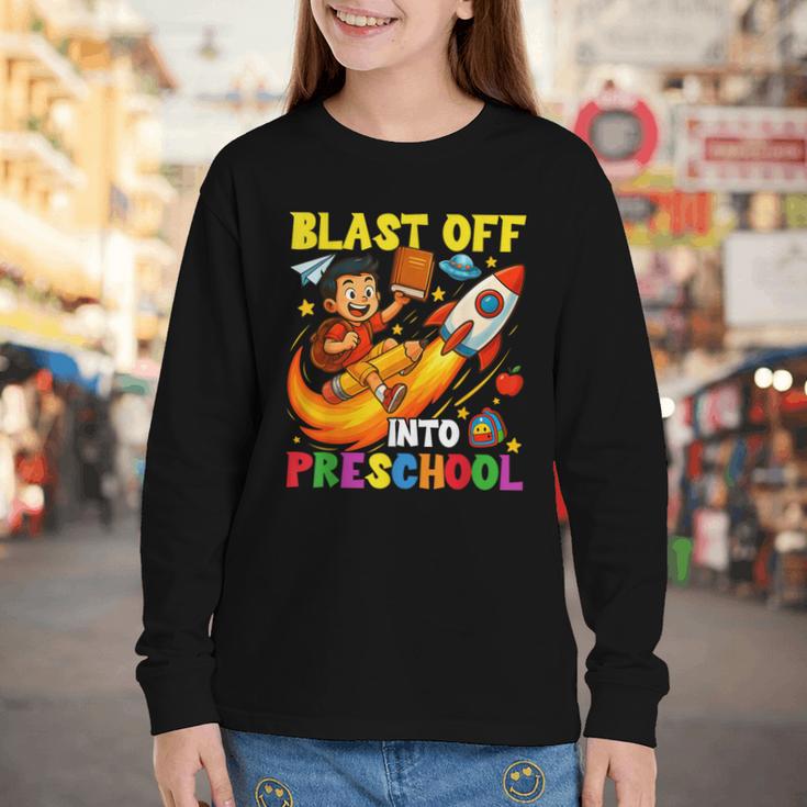 Rocket Blast Off Into Preschool Back To School Youth Long Sleeve Tee