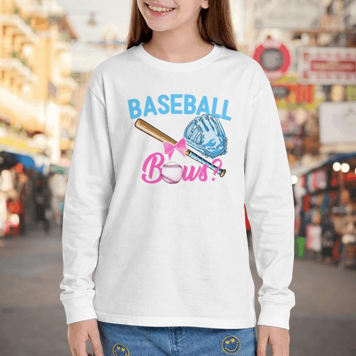 Baseball Or Bows Brother Loves You Gender Reveal Boy Or Girl Youth Long Sleeve Tee Baseball Or Bows Brother Loves You Gender Reveal Boy Or Girl Youth Long Sleeve Tee