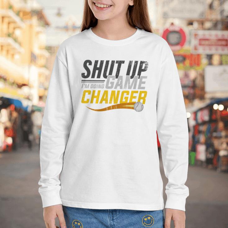 Baseball Fan Shut Up I'm Doing Game Changer Premium Tri-Blend Youth Long Sleeve Tee Baseball Fan Shut Up I'm Doing Game Changer Premium Tri-Blend Youth Long Sleeve Tee