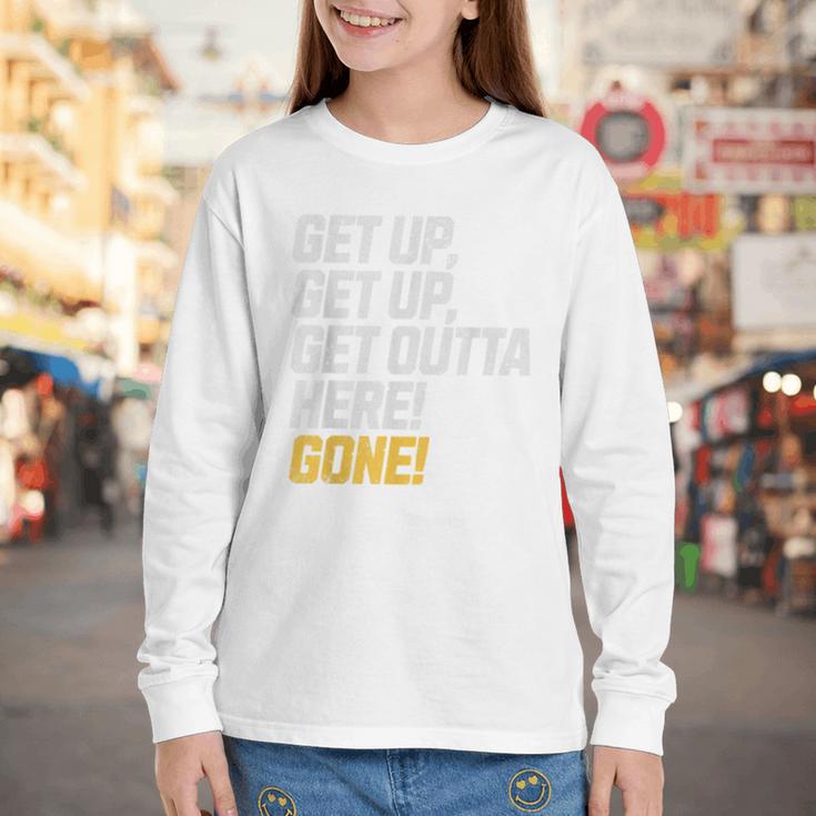 Baseball Player Get Up Get Outta Here Gone Home Run Youth Long Sleeve Tee Baseball Player Get Up Get Outta Here Gone Home Run Youth Long Sleeve Tee