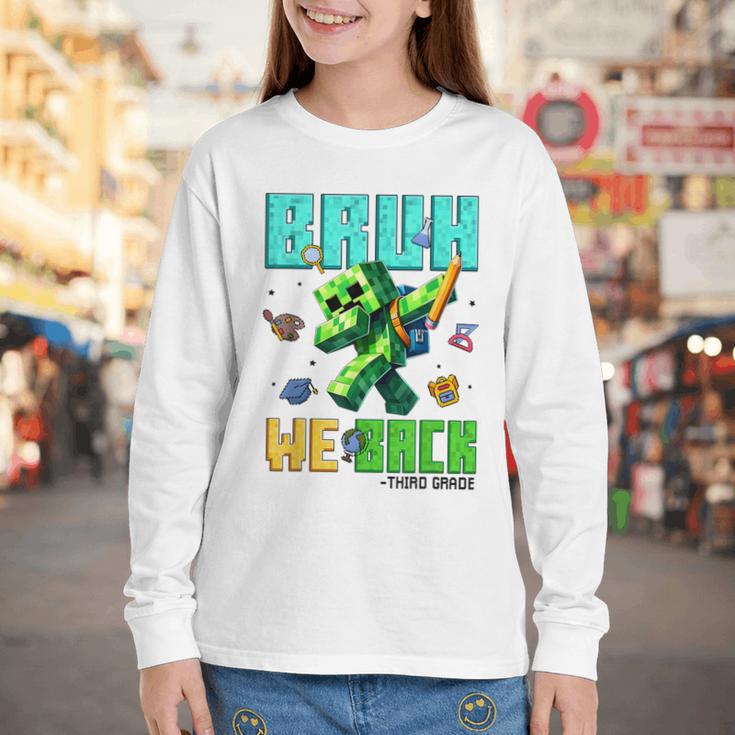 Bruh We Back 3rd Grade Back To School Gamer Dabbing Boy Kids Youth Long Sleeve Tee Bruh We Back 3rd Grade Back To School Gamer Dabbing Boy Kids Youth Long Sleeve Tee