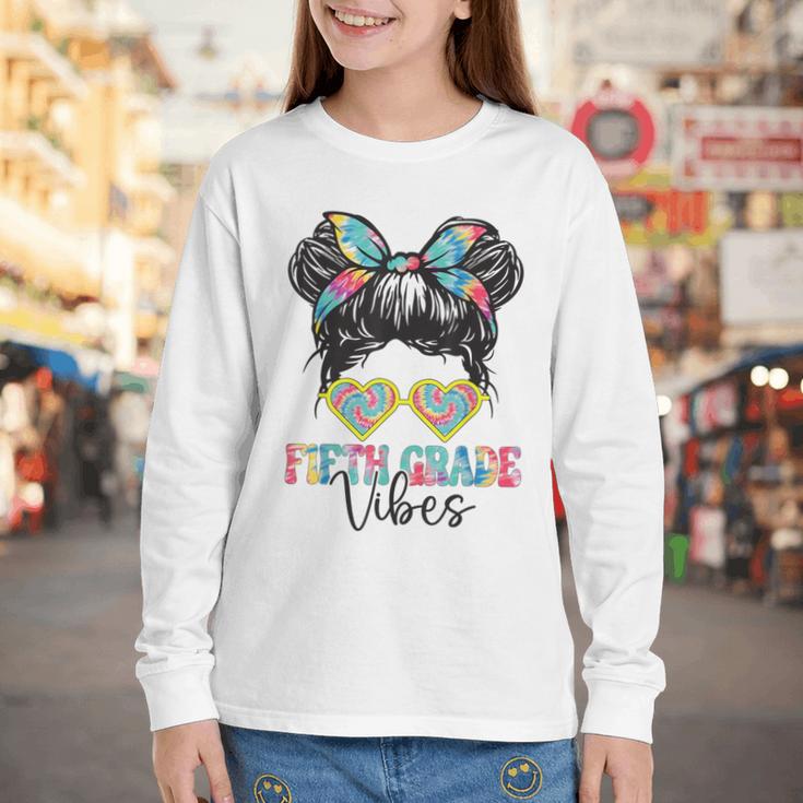 Fifth Grade Vibes Messy Hair Bun Girl Back To School 5th Youth Long Sleeve Tee Fifth Grade Vibes Messy Hair Bun Girl Back To School 5th Youth Long Sleeve Tee