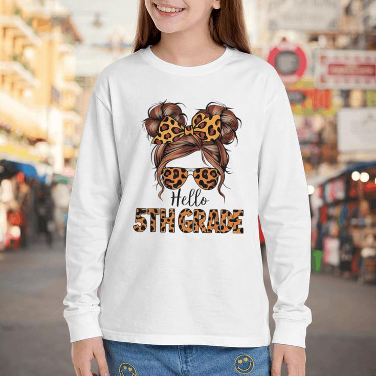 Hello 5th Grade Messy Hair Bun Girl Back To School First Day Youth Long Sleeve Tee