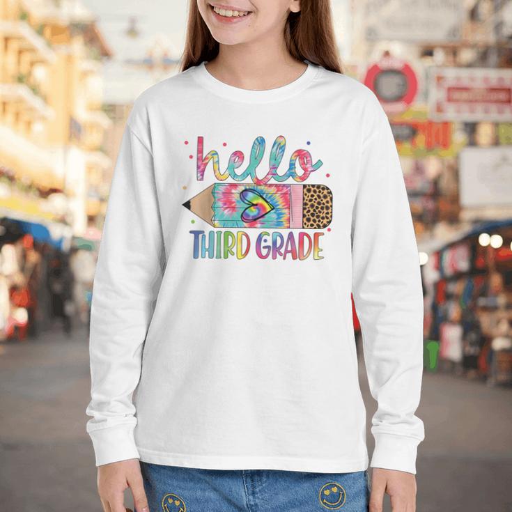 Hello Third Grade Pencil Tie Dye Back To School 3rd Grade Youth Long Sleeve Tee