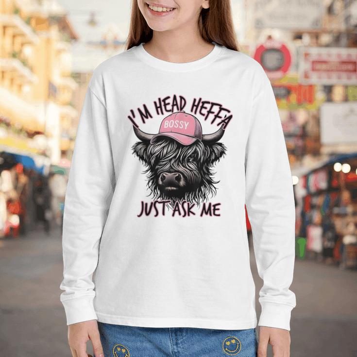 I'm Head Heffa Just Ask Me Bossy Highland Cow Baseball Cap Youth Long Sleeve Tee I'm Head Heffa Just Ask Me Bossy Highland Cow Baseball Cap Youth Long Sleeve Tee