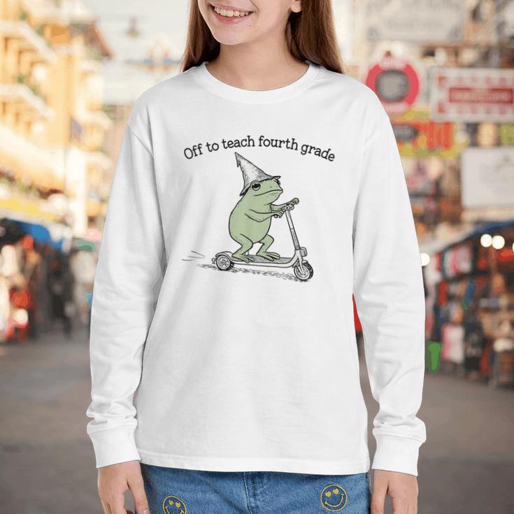 Off To Teach Fourth Grade Froggy Cute Frog Back To School Youth Long Sleeve Tee Off To Teach Fourth Grade Froggy Cute Frog Back To School Youth Long Sleeve Tee