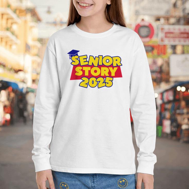 Senior 2025 Story Class Of 2025 Back To School 2025 Grad 25 Youth Long Sleeve Tee