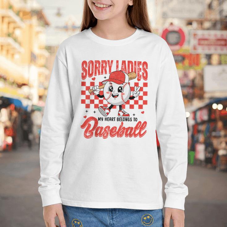 Sorry Ladies My Heart Belongs To Baseball Valentines Boys Youth Long Sleeve Tee Sorry Ladies My Heart Belongs To Baseball Valentines Boys Youth Long Sleeve Tee