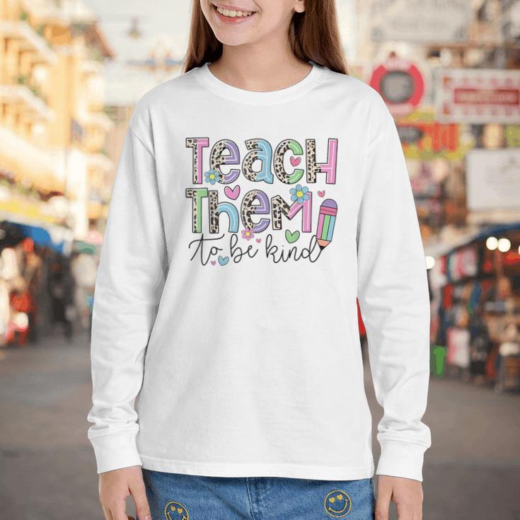 Teach Them To Be Kind Leopard Kindergarten Back To School Youth Long Sleeve Tee Teach Them To Be Kind Leopard Kindergarten Back To School Youth Long Sleeve Tee