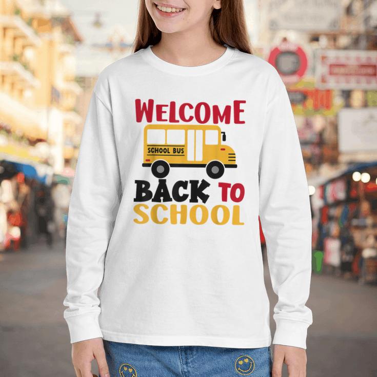 Welcome Back To School For Bus Drivers First Day Of School Youth Long Sleeve Tee Welcome Back To School For Bus Drivers First Day Of School Youth Long Sleeve Tee