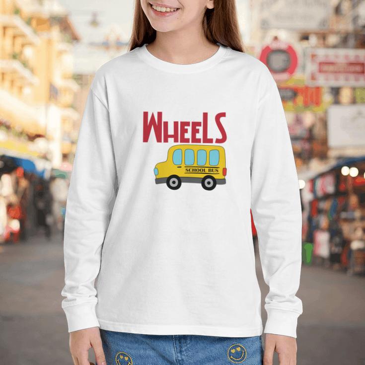 Wheels On The Bus Kids Back To School Youth Long Sleeve Tee Wheels On The Bus Kids Back To School Youth Long Sleeve Tee