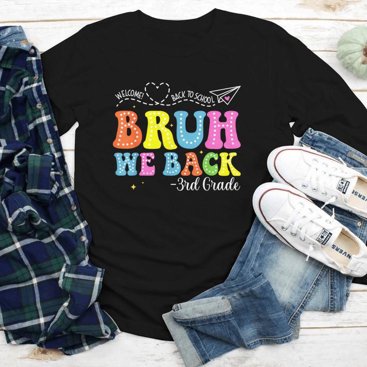 Bruh We Back 3rd Grade Back To School 3rd Grade Girl Youth Long Sleeve Tee Bruh We Back 3rd Grade Back To School 3rd Grade Girl Youth Long Sleeve Tee