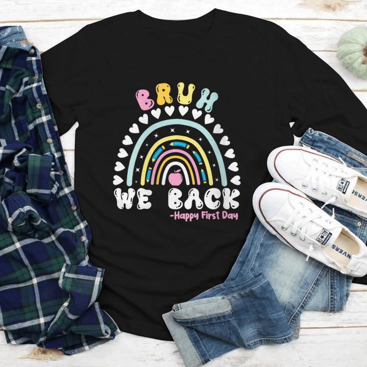 Bruh We Back Happy First Day Of School Back To School Kids Youth Long Sleeve Tee