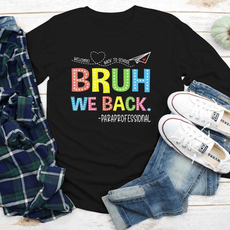 Bruh We Back Paraprofessionals Welcome Back To School Para Youth Long Sleeve Tee Bruh We Back Paraprofessionals Welcome Back To School Para Youth Long Sleeve Tee