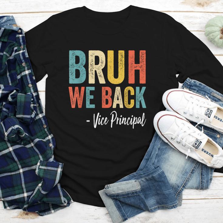 Bruh We Back Vice Principal Retro Vintage Back To School Youth Long Sleeve Tee Bruh We Back Vice Principal Retro Vintage Back To School Youth Long Sleeve Tee