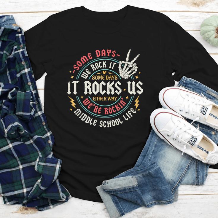Some Days We Rock It Middle School Back To School Youth Long Sleeve Tee