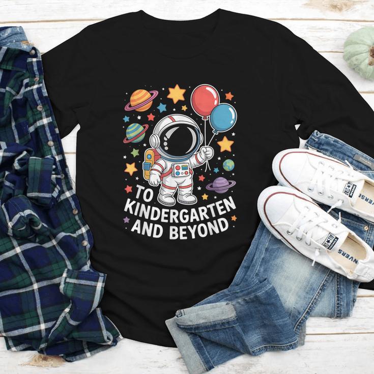 To Kindergarten And Beyond Astronaut Space Back To School Youth Long Sleeve Tee To Kindergarten And Beyond Astronaut Space Back To School Youth Long Sleeve Tee
