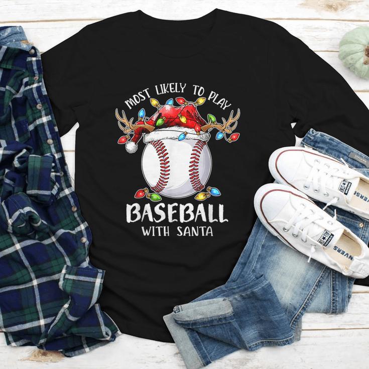 Most Likely To Play Baseball With Santa Christmas Xmas Youth Long Sleeve Tee Most Likely To Play Baseball With Santa Christmas Xmas Youth Long Sleeve Tee