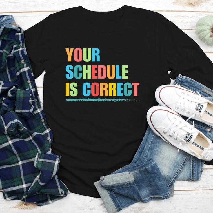 Your Schedule Is Correct Back To School Life Youth Long Sleeve Tee Your Schedule Is Correct Back To School Life Youth Long Sleeve Tee
