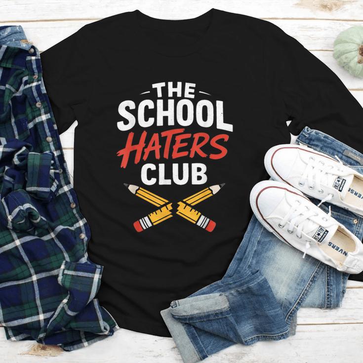 The School Haters Club Student Back To Schools Merch Youth Long Sleeve Tee The School Haters Club Student Back To Schools Merch Youth Long Sleeve Tee
