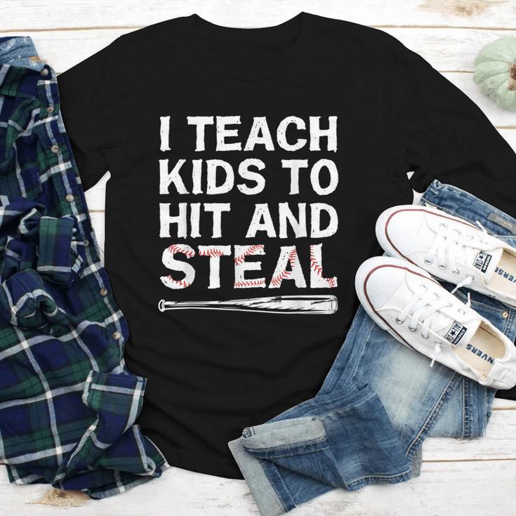 I Teach Kids To Hit And Steal Baseball Coach Sport Lover Men Youth Long Sleeve Tee