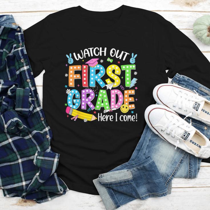 Watch Out First Grade Here I Come Back To School 1st Grade Youth Long Sleeve Tee