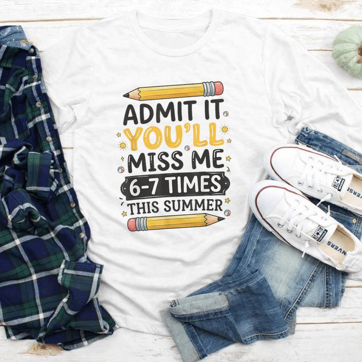 Admit It You'Ll Miss Me 6-7 Times This Summer Back To School Youth Long Sleeve Tee Admit It You'Ll Miss Me 6-7 Times This Summer Back To School Youth Long Sleeve Tee