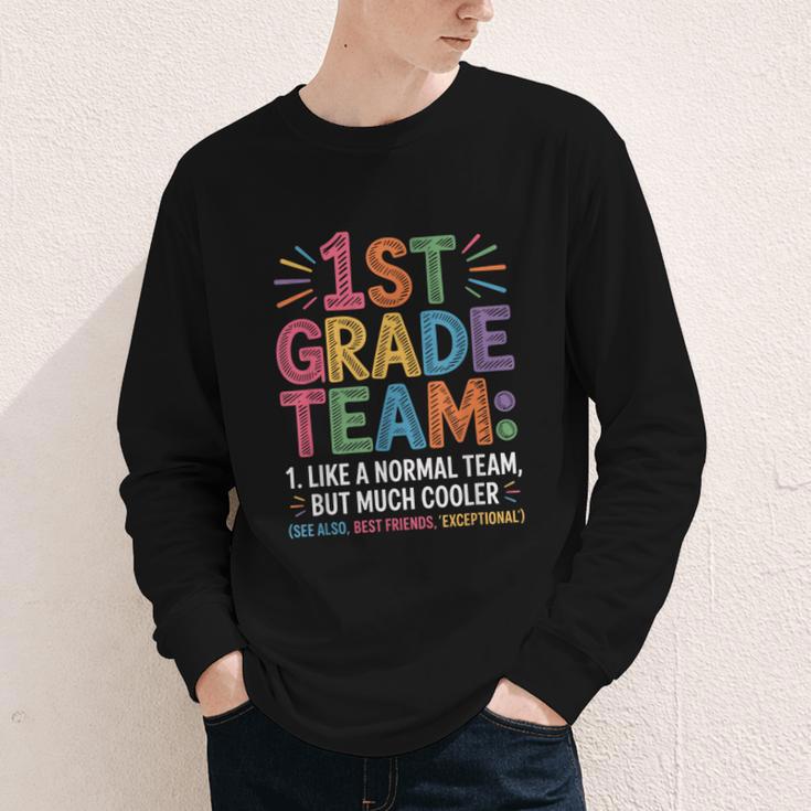 1st Grade Team Like Normal But Cooler Back To School Youth Long Sleeve Tee
