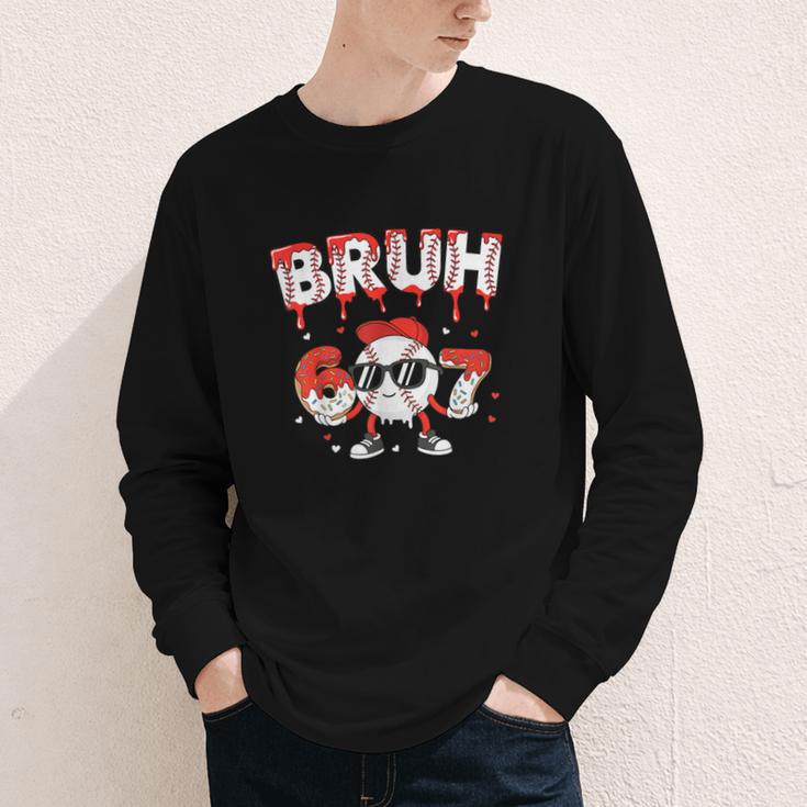67 Bruh Valentines Baseball Boys Kids Six Seven 6 7 Youth Long Sleeve Tee