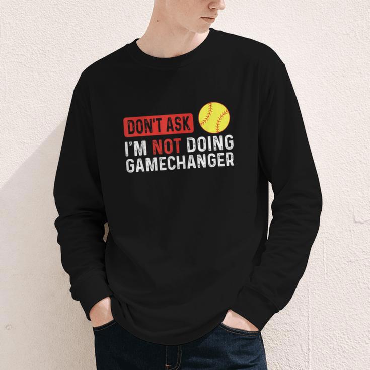 Don’t Ask I’m Not Doing Gamechanger Baseball Youth Long Sleeve Tee Don’t Ask I’m Not Doing Gamechanger Baseball Youth Long Sleeve Tee