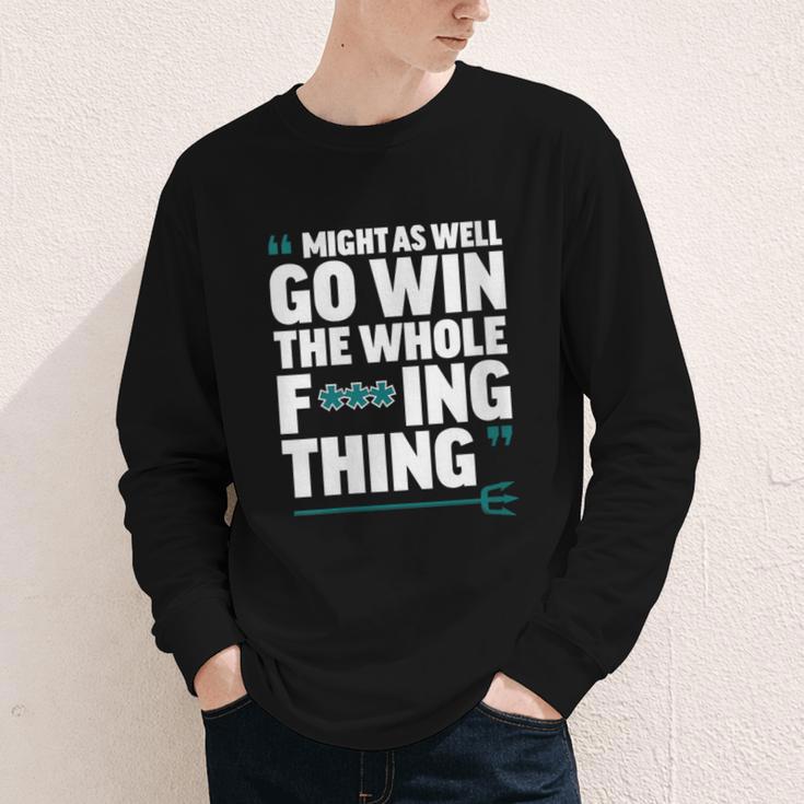 Might As Well Go Win The Whole Thing Baseball Apparel Youth Long Sleeve Tee