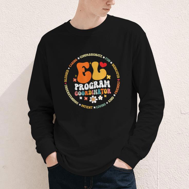 Groovy EL Program Coordinator Appreciation Back To School Youth Long Sleeve Tee Groovy EL Program Coordinator Appreciation Back To School Youth Long Sleeve Tee