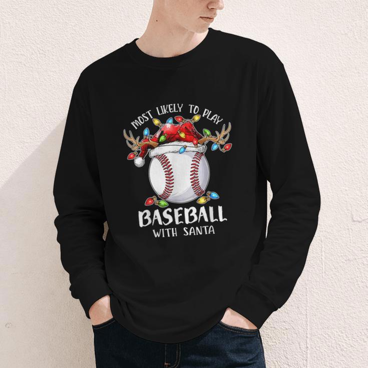 Most Likely To Play Baseball With Santa Christmas Xmas Youth Long Sleeve Tee Most Likely To Play Baseball With Santa Christmas Xmas Youth Long Sleeve Tee