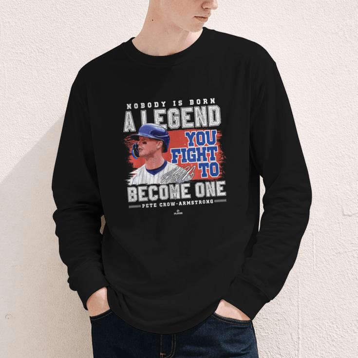 Nobody Is Born A Legend Pete Crow Armstrong Chicago Baseball Youth Long Sleeve Tee Nobody Is Born A Legend Pete Crow Armstrong Chicago Baseball Youth Long Sleeve Tee