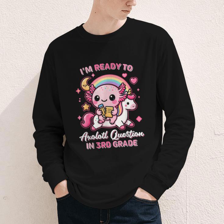 Ready To 3rd Grade Axolotl Questions Back To School Girls Youth Long Sleeve Tee Ready To 3rd Grade Axolotl Questions Back To School Girls Youth Long Sleeve Tee