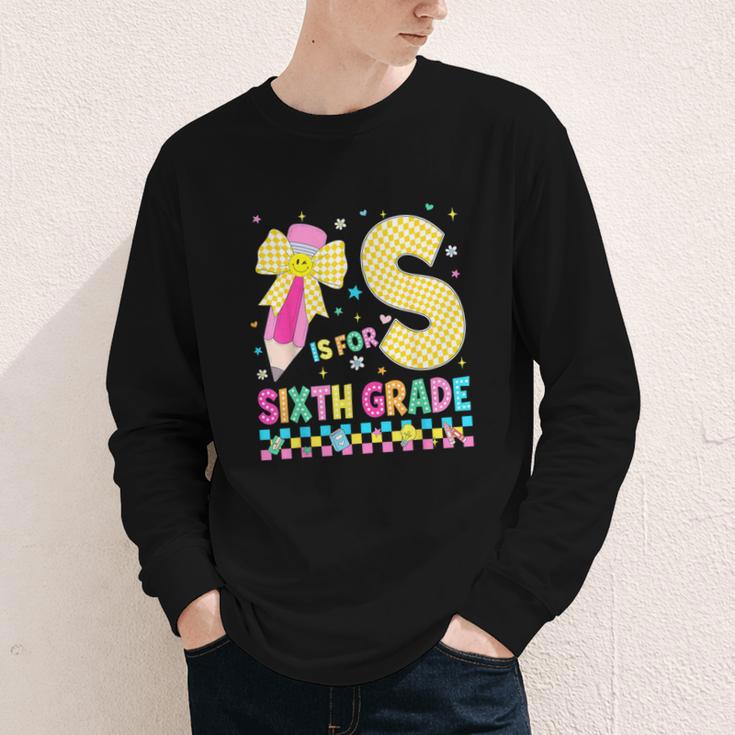S Is For Sixth Grade Back To School Pencil Bow 6th Grade Kid Youth Long Sleeve Tee S Is For Sixth Grade Back To School Pencil Bow 6th Grade Kid Youth Long Sleeve Tee