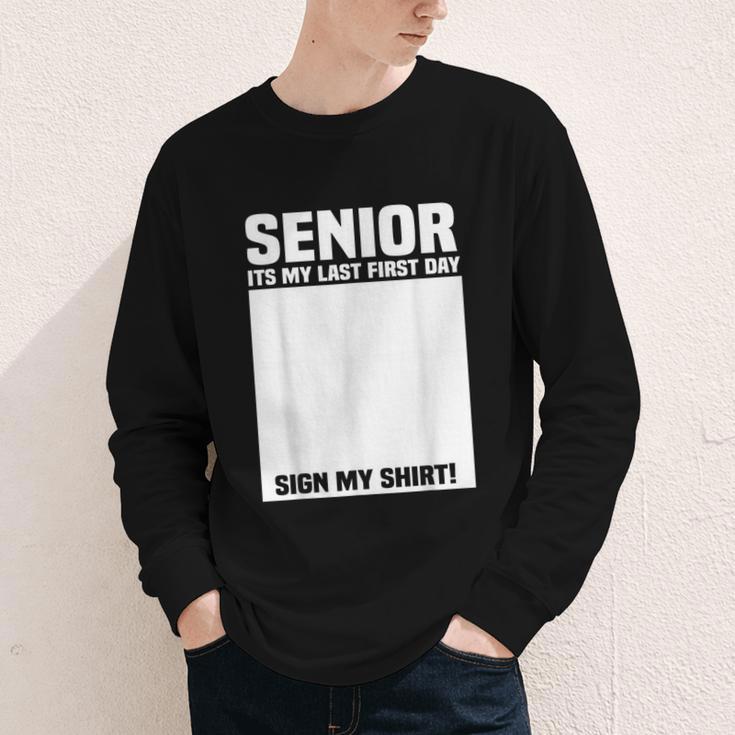 Senior 2026 Last First Day Senior Back To School Sign My Youth Long Sleeve Tee