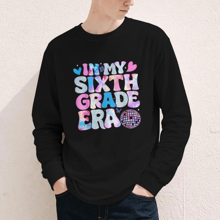 In My Sixth Grade Era Cool 6th Grade Tie Dye Back To School Youth Long Sleeve Tee In My Sixth Grade Era Cool 6th Grade Tie Dye Back To School Youth Long Sleeve Tee