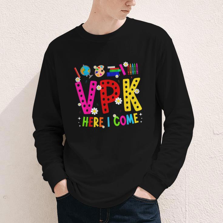 VPK Here I Come First Day Of VPK Back To School VPK Youth Long Sleeve Tee