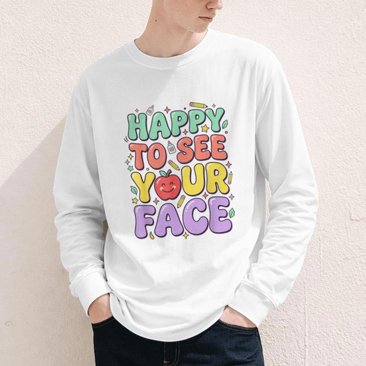 Back To School First Day Of School Happy To See Your Face Youth Long Sleeve Tee Back To School First Day Of School Happy To See Your Face Youth Long Sleeve Tee