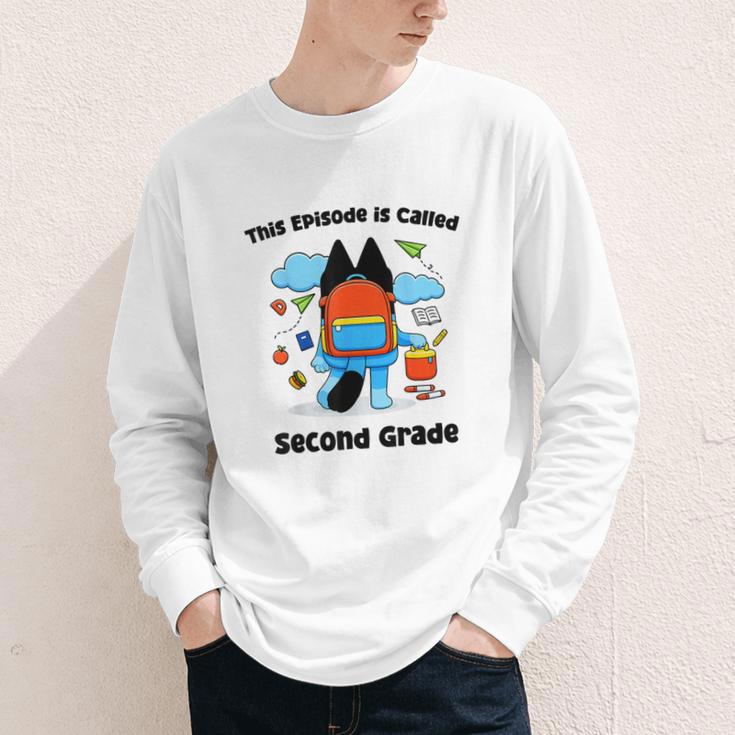 This Episode Is Called Second Grade Back To School Youth Long Sleeve Tee This Episode Is Called Second Grade Back To School Youth Long Sleeve Tee