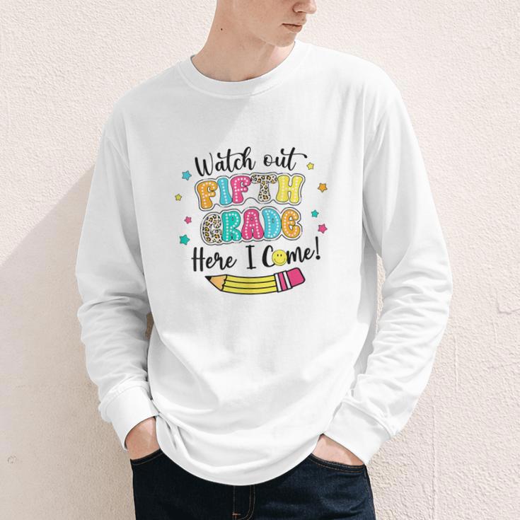 Watch Out Fifth Grade Here I Come Back To School Boys Girls Youth Long Sleeve Tee Watch Out Fifth Grade Here I Come Back To School Boys Girls Youth Long Sleeve Tee