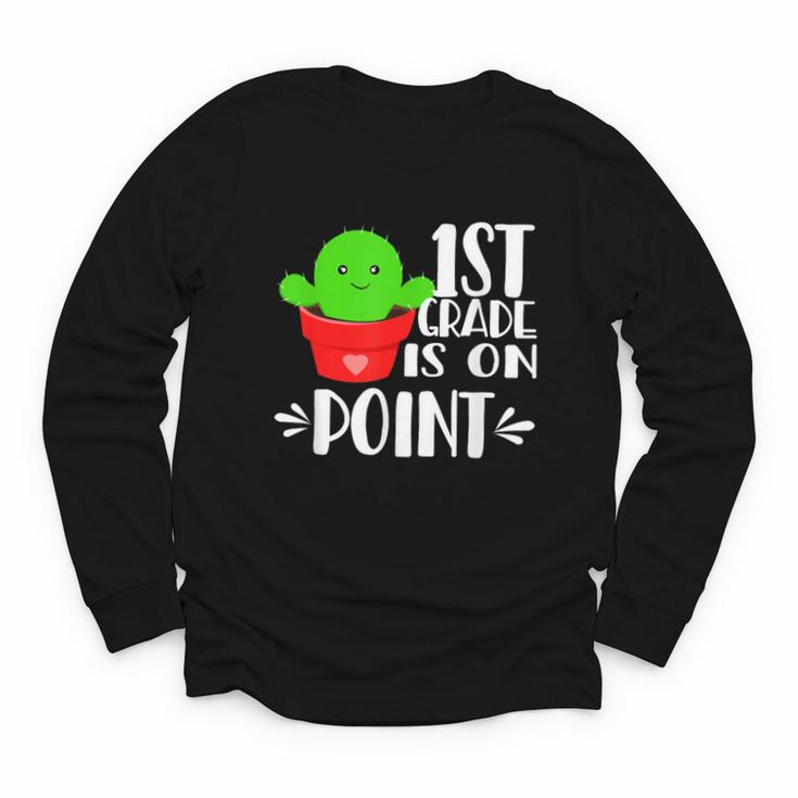 1st Grade Is On Point Cactus Back To School Youth Long Sleeve Tee